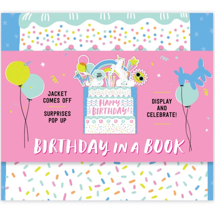 Party in a Book (A Bouquet in a Book): Jacket Comes Off. Surprises Pop up. Display and Celebrate!