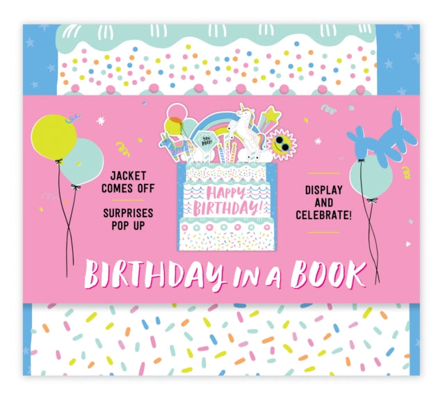 Party in a Book (A Bouquet in a Book): Jacket Comes Off. Surprises Pop up. Display and Celebrate!