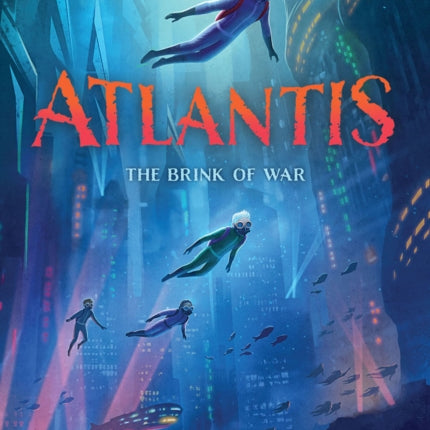 Atlantis: The Brink of War (Atlantis Book #2)