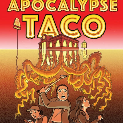 Apocalypse Taco