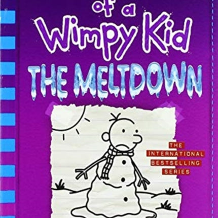 Diary of a Wimpy Kid #13 the Meltdown (International Edition)