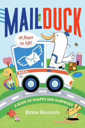 Mail Duck: A Book of Shapes and Surprises