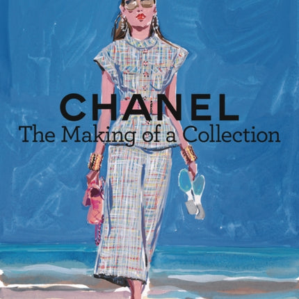 Chanel: The Making of a Collection