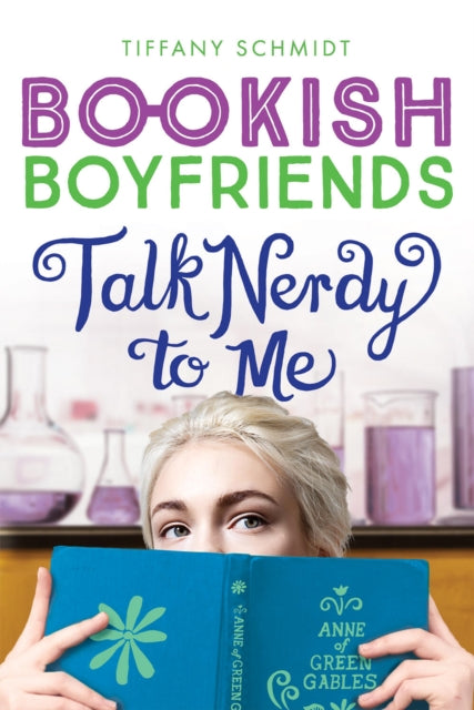 Talk Nerdy to Me: A Bookish Boyfriends Novel