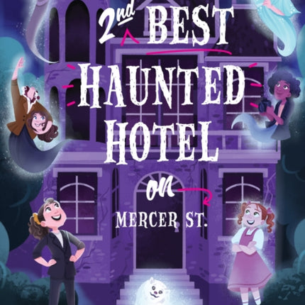 The SecondBest Haunted Hotel on Mercer Street