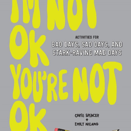Im Not OK Youre Not OK Fillin Book