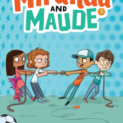 Recess Rebels (Miranda and Maude #3)