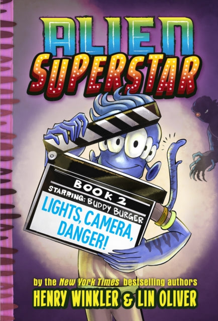 Lights, Camera, Danger! (Alien Superstar #2)