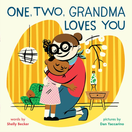 One, Two, Grandma Loves You