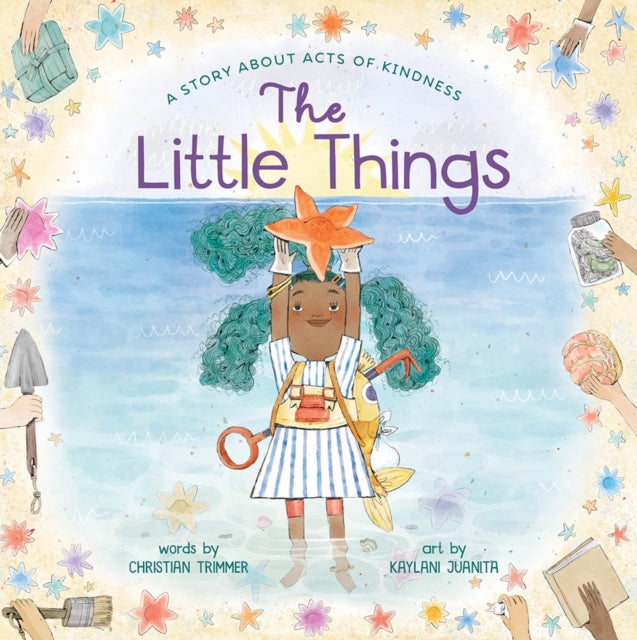 The Little Things A Story About Acts of Kindness