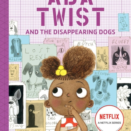 Ada Twist and the Disappearing Dogs: (The Questioneers Book #5)