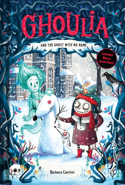 Ghoulia and the Ghost with No Name (Book #3)