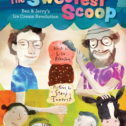 The Sweetest Scoop: Ben & Jerry's Ice Cream Revolution