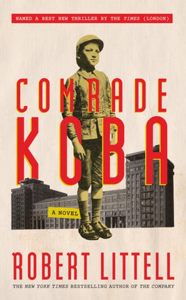 Comrade Koba: A Novel: A Novel