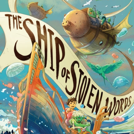 The Ship of Stolen Words