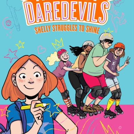 Shelly Struggles to Shine (The Derby Daredevils Book #2)