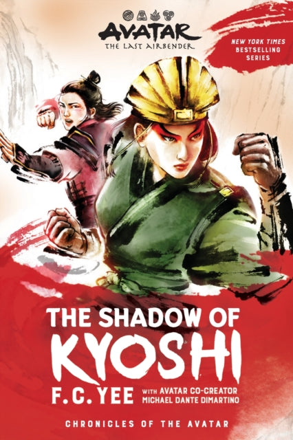 Avatar The Last Airbender The Shadow of Kyoshi Chronicles of the Avatar Book 2