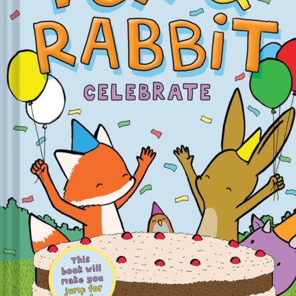 Fox & Rabbit Celebrate (Fox & Rabbit Book #3)