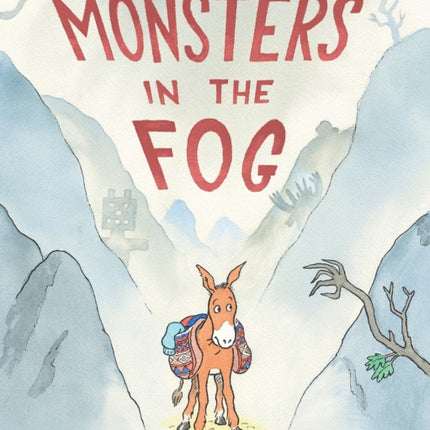 Monsters in the Fog