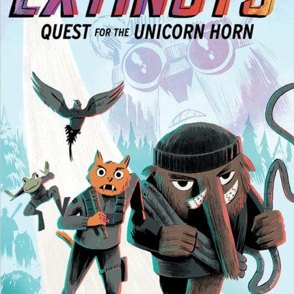 The Extincts: Quest for the Unicorn Horn (The Extincts #1)