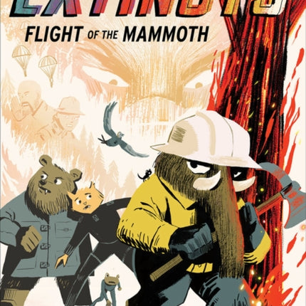 The Extincts: Flight of the Mammoth (The Extincts #2)