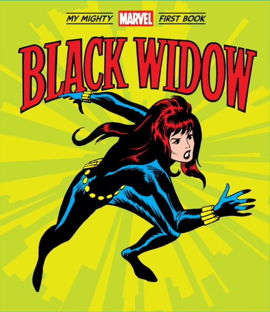 Black Widow My Mighty Marvel First Book A Mighty Marvel First Book