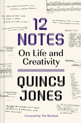 12 Notes: On Life and Creativity: On Life and Creativity