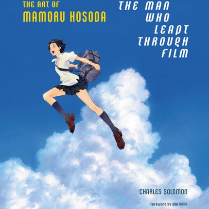 The Man Who Leapt Through Film: The Art of Mamoru Hosoda