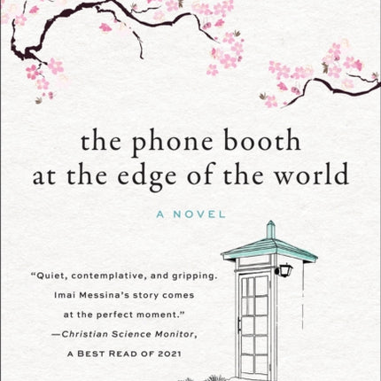 The Phone Booth at the Edge of the World