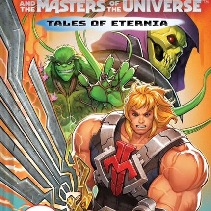 He-Man and the Masters of the Universe: The Hunt for Moss Man (Tales of Eternia Book 1)