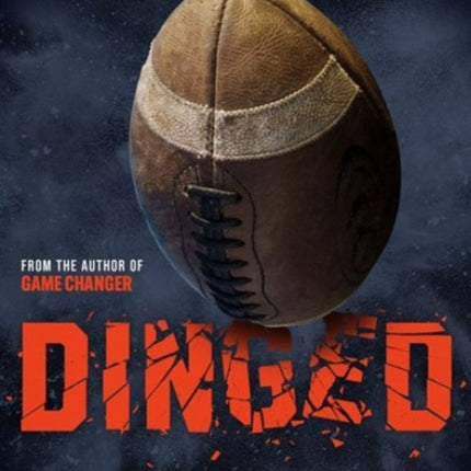 Dinged: (A Game Changer companion novel)