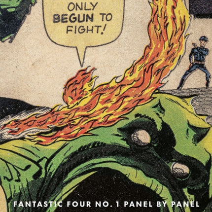 Fantastic Four No. 1: Panel by Panel