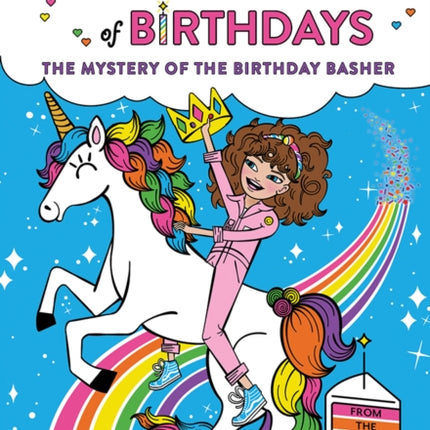 The Mystery of the Birthday Basher (The Magical Land of Birthdays #2)