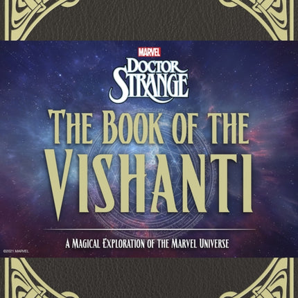 Doctor Strange: The Book of the Vishanti: A Magical Exploration of the Marvel Universe