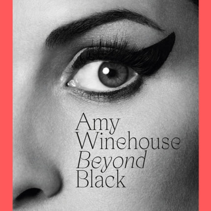 Amy Winehouse: Beyond Black