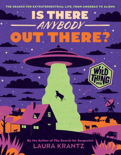 Is There Anybody Out There a Wild Thing Book