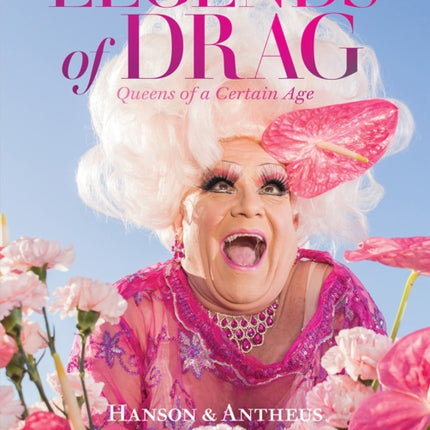 Legends of Drag: Queens of a Certain Age