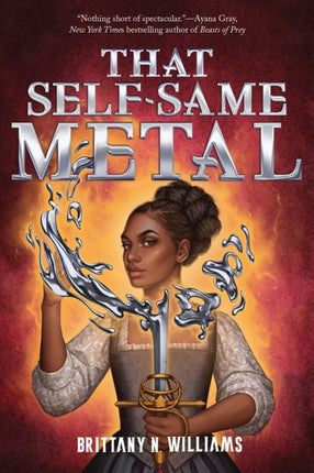 That SelfSame Metal the Forge  Fracture Saga Book 1