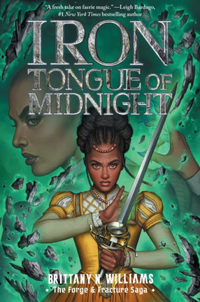 Iron Tongue of Midnight the Forge  Fracture Saga Book 3
