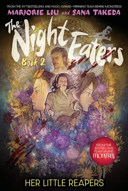 The Night Eaters: Her Little Reapers (the Night Eaters Book #2)