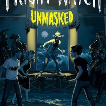 Unmasked (Fright Watch #3)