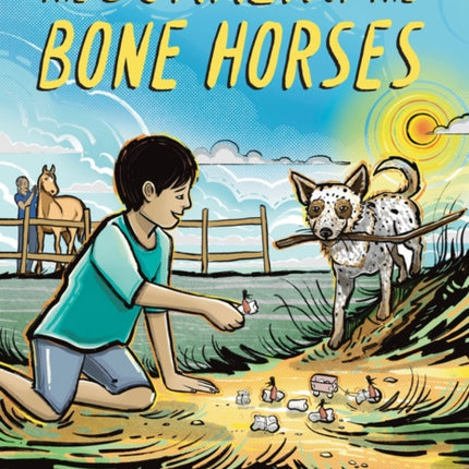 The Summer of the Bone Horses