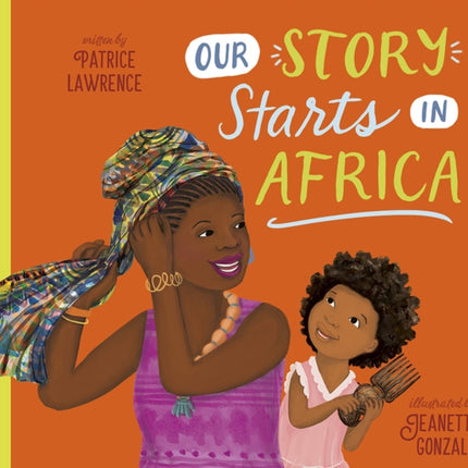 Our Story Starts in Africa