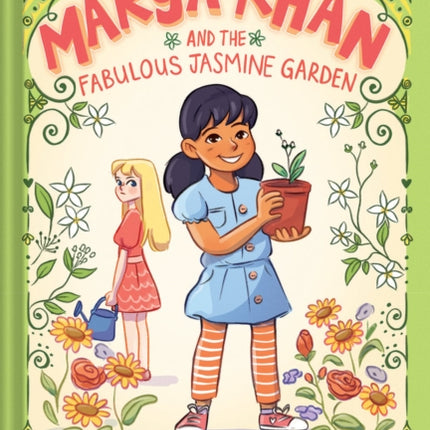 Marya Khan and the Fabulous Jasmine Garden (Marya Khan #2)