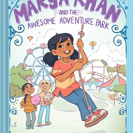 Marya Khan and the Awesome Adventure Park Marya Khan 4