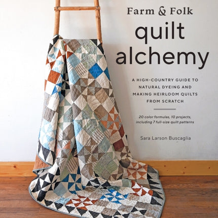 Farm  Folk Quilt Alchemy
