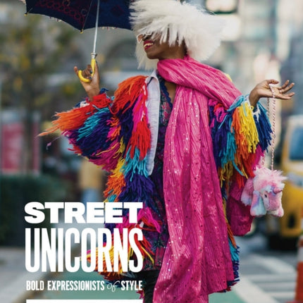 Street Unicorns
