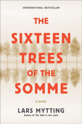 The Sixteen Trees of the Somme