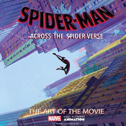 Spider-Man: Across the Spider-Verse: The Art of the Movie