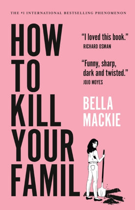 How to Kill Your Family